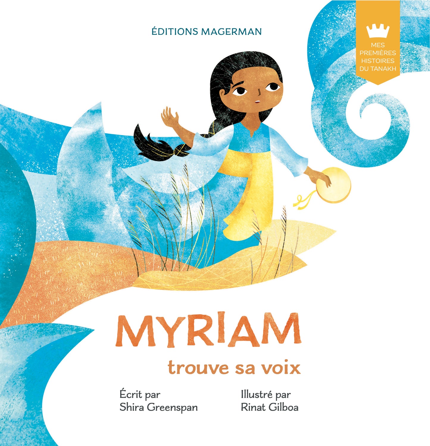 Mes premières histoires du Tanakh - Myriam